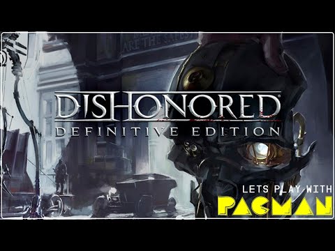 Video: Dishonored: Definitive Edition On Puolivälissä, Jos Omistat Alkuperäisen