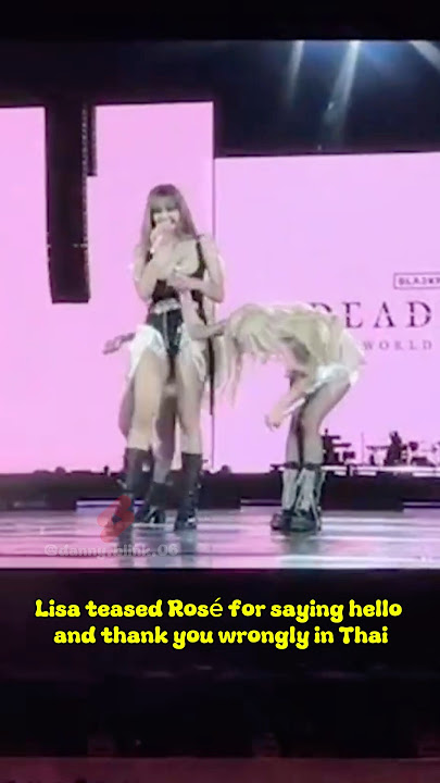 Lisa teased Rosé for saying hello and thank you wrongly in Thai #lisa #rosé #blackpink