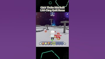 Cách Thuần Hóa Bulli Horas Trong Mini World !! | ALIEN GAME #miniworld #aliengame #shorts