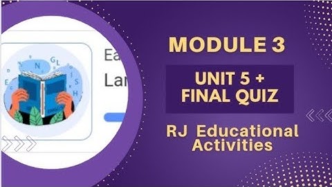 Module 3 unit 5 complete solution with extra #Final quiz answers #Easte training #qaed app