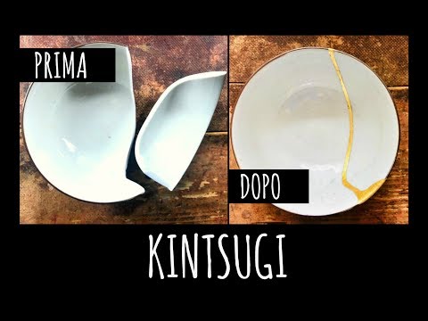 KINTSUGI: riparare con l&rsquo;oro e dare nuova vita alle cose!  Arte per Te