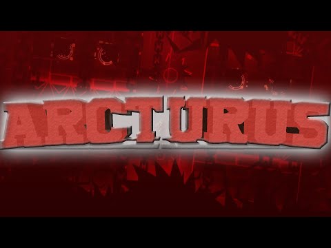 ARCTURUS 100% w/ clicks | by maxFS | [EXTREME DEMON] | (Full showcase) | Geometry Dash