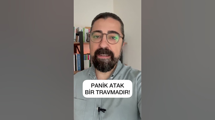 Panik Atak Bir Travmadır!