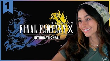 Final Fantasy X: International | First FFX Experience | Pt.1