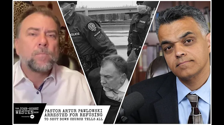 Pastor Artur Pawlowski arrested for refusing to shut church tells all
