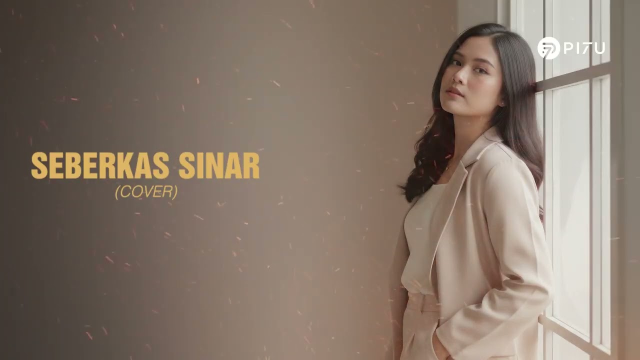 Seberkas Sinar – Nike Ardila | Cover by PI7U