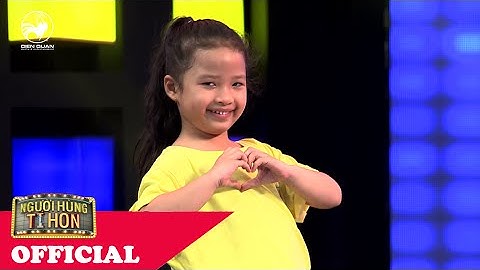 Người Hùng Tí Hon | Ngọc Hân - Cô bé 4 tuổi rưỡi có biệt tài diễn xuất như thật