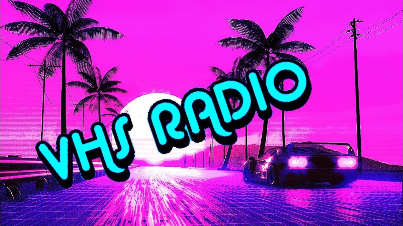 VHS RADIO: Smooth Hits for Your VHS Fix