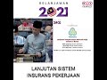 Lanjutan Sistem Insurans Pekerjaan - Belanjawan 2021