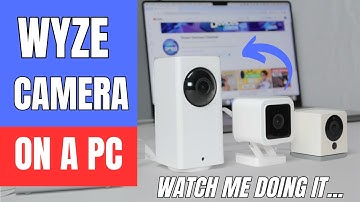 How to view Wyze camera on PC