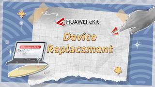 Huawei Ekit Snc Makes Device Replacement Easy For Smes
