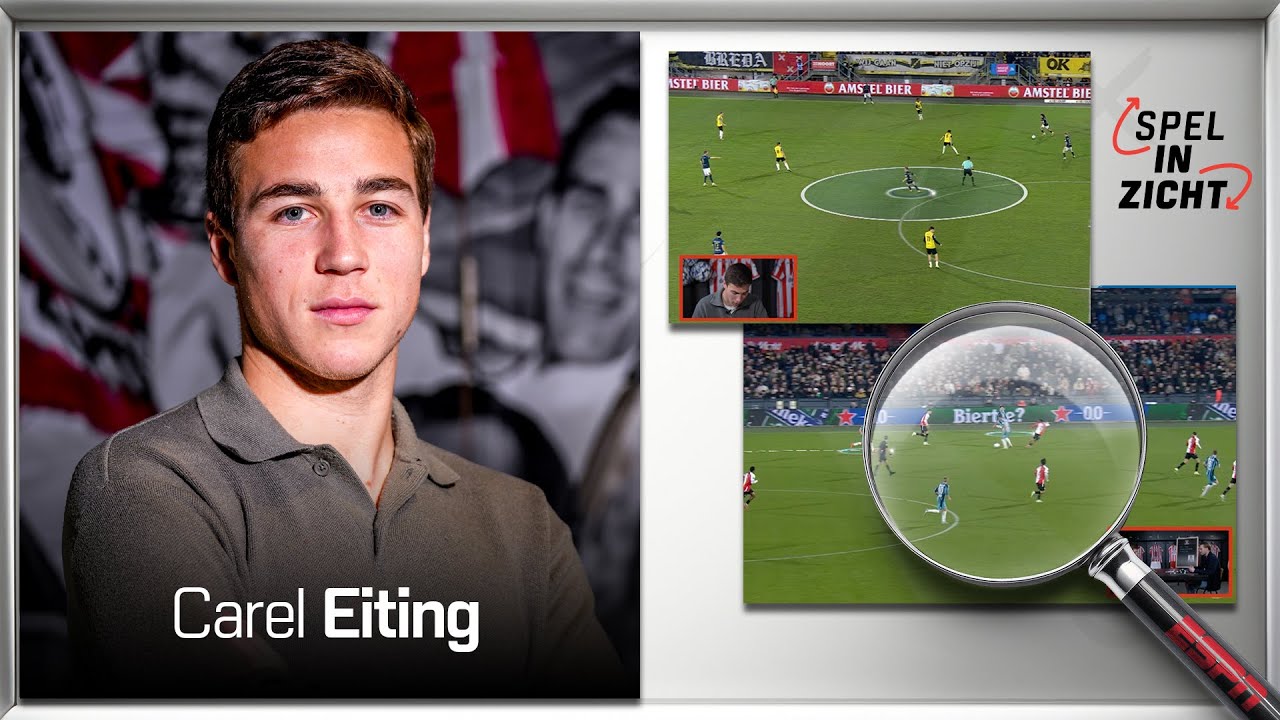 🔎📈 Carel EITING haalt inspiratie uit spel JOEY VEERMAN, JERDY SCHOUTEN en SEM STEIJN 🤩 | Spelinzicht