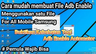 Cara Membuat Adb Enable menggunakan satu File All mobile Samsung