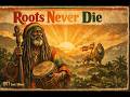 Roots Reggae 1977 [Lost Album] | Roots Never Die – Jahna Dube Elder
