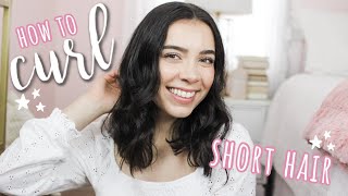 HOW I CURL MY SHORT HAIR | Easy Beachy Curls