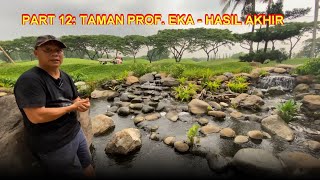 PART 12:  TAMAN PROF. EKA    HASIL AKHIR