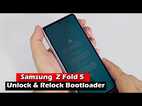 Samsung Galaxy Z Fold 5 Unlock & Relock Bootloader