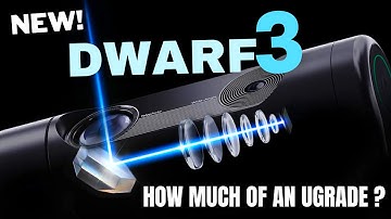 Dwarf 3 vs Dwarf 2: What Are the Specs Telling Us?