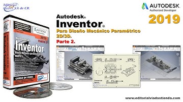 Curso de Autodesk Inventor 2019 | Avanzado