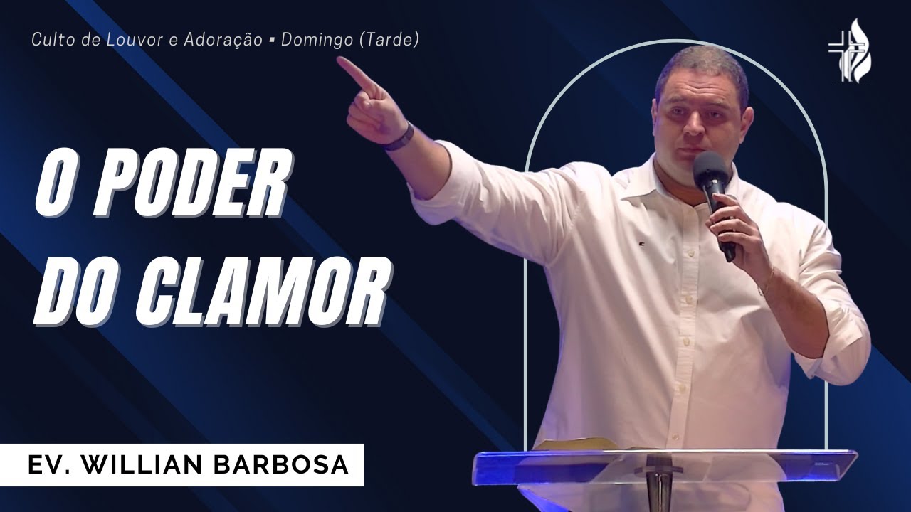 o-poder-do-clamor-ev-william-barbosa-19-10-2025-youtube