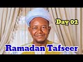 Ramadan Tafseer 002 Sheikh Usman Kusfa Zaria Rigi Rigi Ramadan Tafseer 002 Sheikh Usman Kusfa Zaria Rigi Rigi