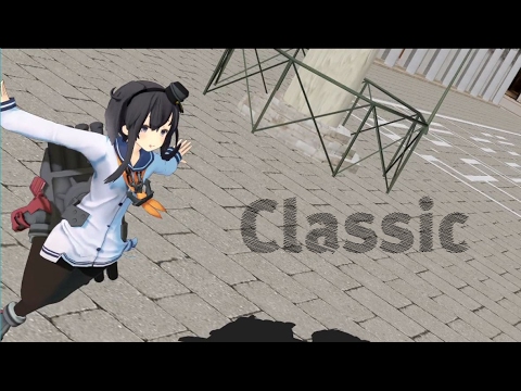 【MMD】Classic【時津風】【艦これ】