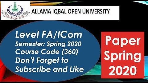 AIOU FA/ICom Paper Code 360 Spring 2020 || AIOU Old Papers || AIOU Past Papers