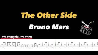 Bruno Mars - The Other Side (feat. Cee Lo Green & B.o.B) | DRUM SHEET MUSIC