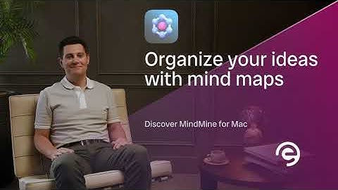MindMine for Mac - Organize your ideas with mind maps
