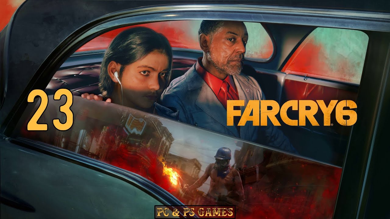 Far Cry 6 Part 23