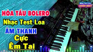 Nhạc Test Loa Chuẩn Nhất