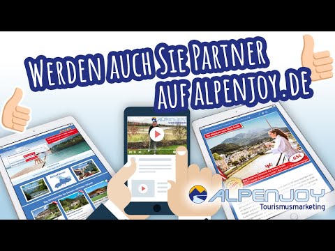 Werden auch Sie Partner auf www.alpenjoy.de - dem Ferienportal für Urlaub in den Alpen
