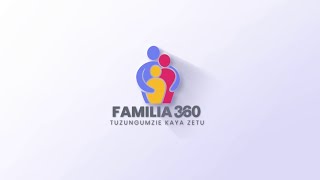 FAMILIA 360 - 20 JULAI 2021
