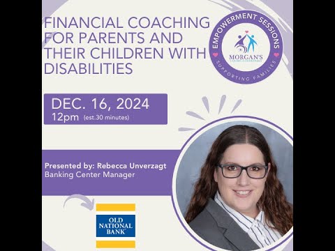Financial Coaching for Parents and their Children with Disabilities — MCC special needs planning video