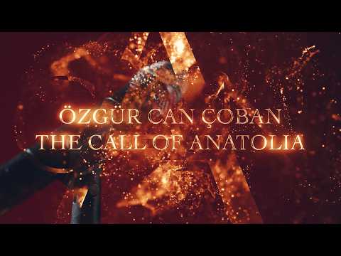 Özgür Can Çoban -The Call Of Anatolia - 2026 MUSIC ALBUM TEASER