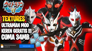 FREE DOWNLOAD TEXTURE PACK ULTRAMAN EVIL DARK PPSSPP ANDROID PSP PC [ULTRAMAN FIGHTING EVOLUTION 0]