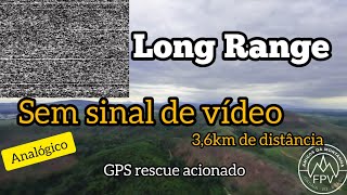 Fiquei sem sinal de vídeo a mais de 3,6km de distância - GPS Rescue acionado