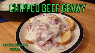 A Meal That Cost Less Than a Gallon of Gas? | Chipped Beef Gravy | Low-Cost Comfort Food | SOS Gravy