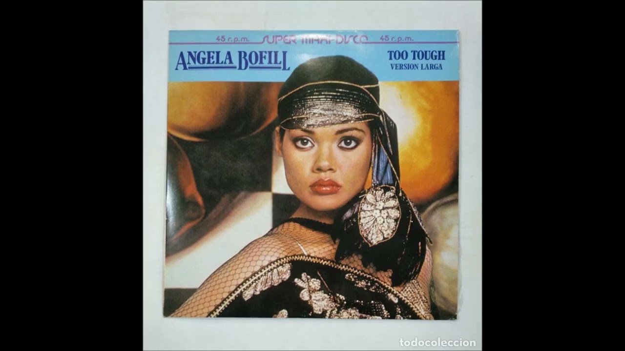 ANGELA BOFILL - Too Tough (1983) (EXTENDED) (HQ) (HD) mp3 - YouTube