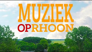 Muziek Op Rhoon 2022 - Aftermovie