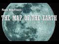 Plasma moon presents  the map of the earth