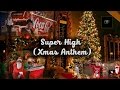 Super High (Xmas Anthem) - Best Family Made Christmas song EVER