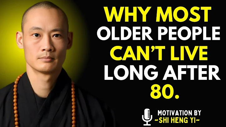 Why most older people struggle to live past 80 five unexpected reasons that shorten life SHI HENG Yİ