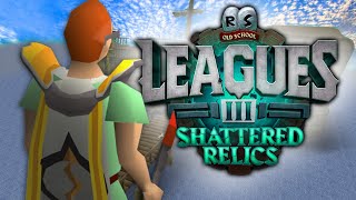 A First Look at Leagues 3: Shattered Relics + Strategy