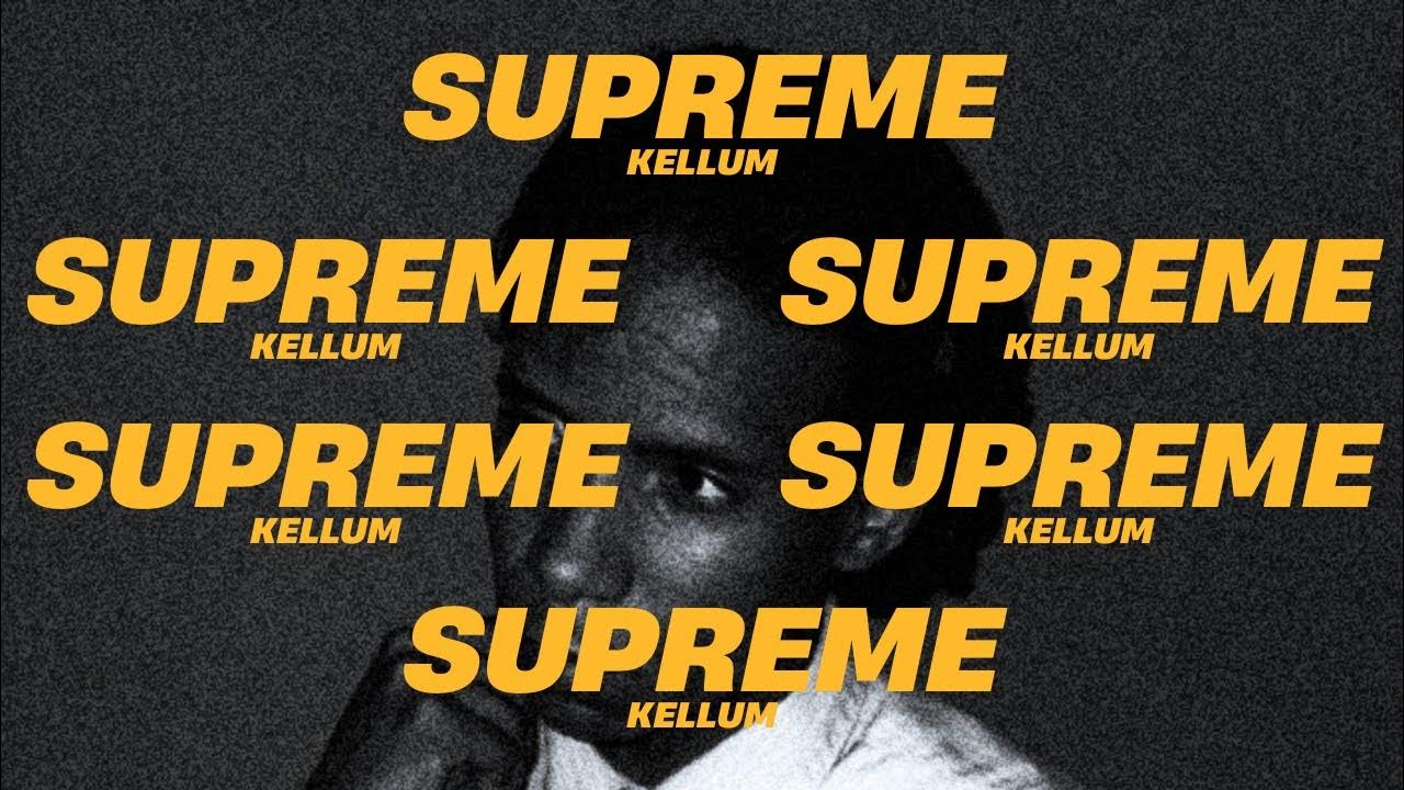 Kellum Supreme (Audio Oficial) YouTube
