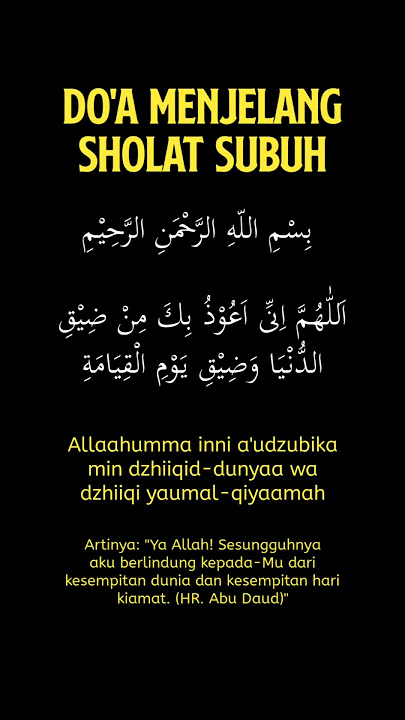 Doa Menjelang Sholat Subuh #doa #doaseharihari