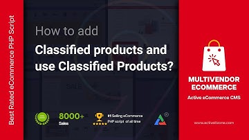 How to Add Classified Products and Use Classified Products | Active eCommerce CMS (v.8-9) |