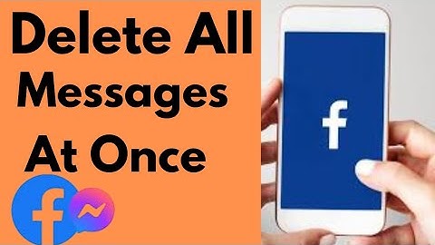 How to Delete All Messages on Facebook Messenger at Once (2024)