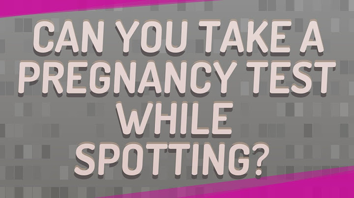 Can you take pregnancy test while bleeding