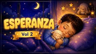 ESPERANZA | Nana Cristiana para Dormir Bebés | Salmo 62 🌙 | Sueñitos con Dios